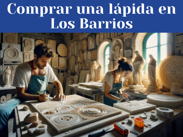 ¿Cuál es el precio de una Lápida Económica en Los Barrios Provincia de Cádiz?